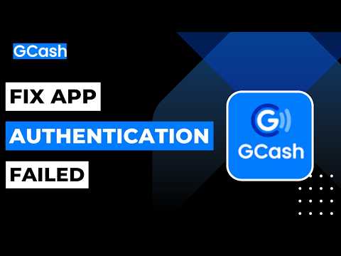 How To Fix GCash App Authentication Failed !