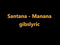 Santana  manana lyrics 2003