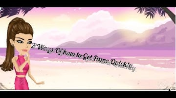 2 ways to earn Fame Quicky!~Msp
