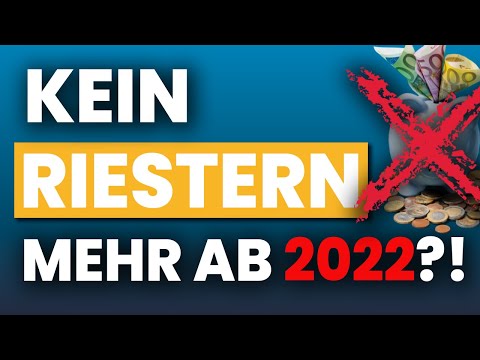 Wird die Riester Rente 2022 abgeschafft? (und was das für bestehende Verträge bedeutet)