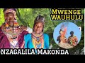 NZAGALILA MAKONDA MWENGE WAUHULU 2025 BY MSAMBAZAJI LUFUNZA MANYANDA SAMBAYI