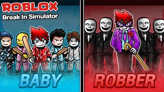 Roblox : Break In Simulator 😈 แก๊งวายร้าย ปะทะ เหล่าเด็กน้อย !!!