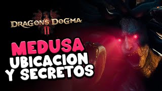 Medusa: Dónde encontrarla, logros y secretos | Dragon's Dogma 2