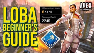 Beginner's Guide to Loba (2K Damage Badge!) | Apex Legends Legend Tips Guide