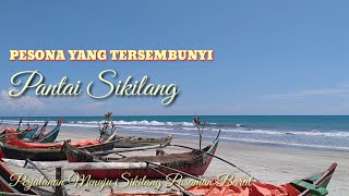 PERJALANAN MENUJU SIKILANG/PESONA TERSEMBUNYI PANTAI SIKILANG PASAMAN BARAT