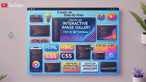 Create an Interactive Image Gallery with HTML, CSS, and JavaScript | Step-by-Step Tutorial