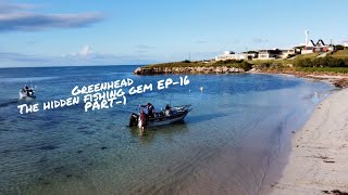 GreenHead The Hidden Fishing Gem WA- EP-16 Part-1