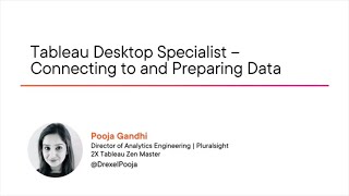 Celebrity Tableau Skills: Tableau Desktop Specialist - Connecting to and Preparing Data Course Preview Net Worth