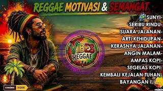 Download lagu Kumpulan Reggae Motivasi Terbaru 2026 || Lagu Santai Penuh Makna & Semangat Hidup🌴 || VIBES REGGAE☕🌴