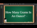 Ounces And Grams Table