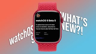 watchOS 9 Beta 5 is OUT! - What's New?