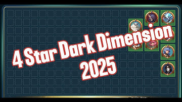 4 Star Dark Dimension Mid 2025 Update | Art of Conquest