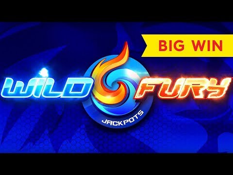 Wild Fury Jackpots Slot - $6 Max Bet - BIG WIN BONUS, YEAH!