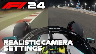 F1 2024 REALISTIC CAMERA SETTINGS