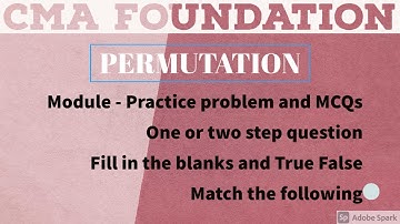 CMA FOUNDATION MATHS | PERMUTATION | CMA Foundation | Permutations & Combinations |