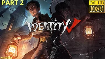 IDENTITY V MOBILE | IOS ANDROID GAMEPLAY | HIGH GRAPHICS | (PART 2)