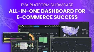 All-in-One Dashboard for E-Commerce Success | Eva Platform Showcase