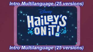 Hailey's On It! - Intro Multilanguage (25 v)