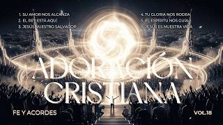 ADORACIÓN CRISTIANA | MÚSICA CRISTIANA para Orar y Descansar en Dios #alabanzaadoracion #jesus