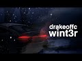 Drakeoffc Wint3r премьера трека 2025