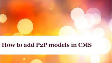 How to add P2P cameras in CMS