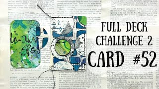 Altered Playing Card Number 52 | Full Deck Challenge 2