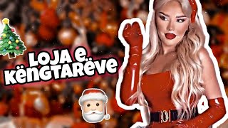 LOJA E KENGTAREVE🎄(version per festa) Resimi