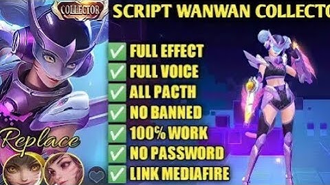 Wow!!New!Wanwan Skin Script?COLLECTOR "Pixel Blast" No Password!😲 | Full Effect & Voicelines | MLBB