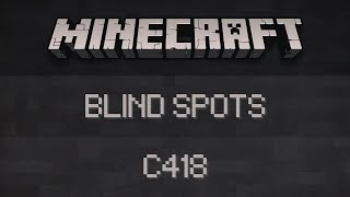 V418 | Blind Spots