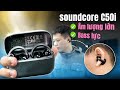 soundcore C50i: Tai nghe open-ear CHỈ 1 CỦ nhưng bass ngon, có cả dịch thuật, LDAC