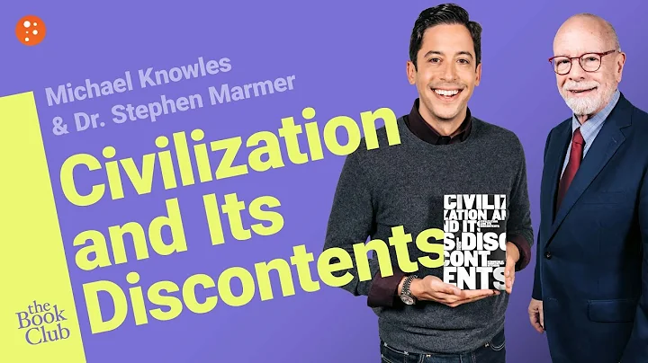 Stephen Marmer: Civilization and Its Discontents b...