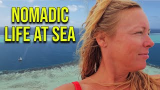 The Trouble with a Nomadic Life at Sea  Episode 123