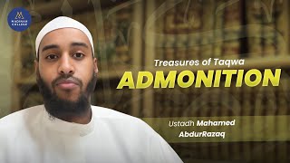 Admonition | Ustadh Mahamed AbdurRazaq