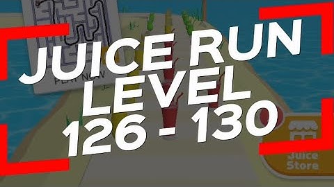 Juice Run - All Levels Gameplay: Best Mobile Game JUICE RUN LEVEL 126 to 130