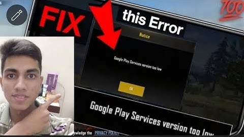 Fix Google Play Services Version Too low bgmi & Google Play Services Version unusable problem bgmi||