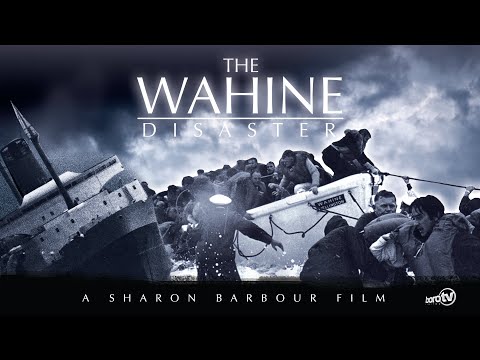 The Wahine Disaster Full Documentary (The award-winning story of a tragedy at sea)