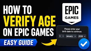 How To Verify Age on epic games Easy Guide