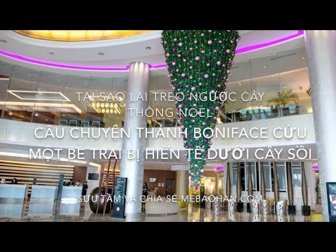 Video: Cây thông Noel lộn ngược có ý nghĩa gì?