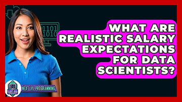 What Are Realistic Salary Expectations For Data Scientists? - Next LVL Programming