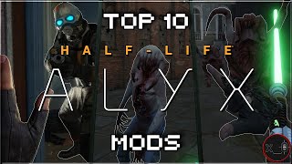 Top 10 Half-Life: ALYX MODS + How To Play