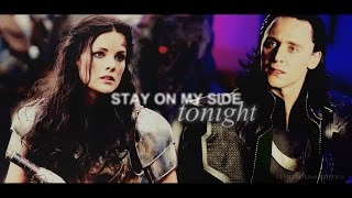 stay on my side tonight ▲ Loki&Sif