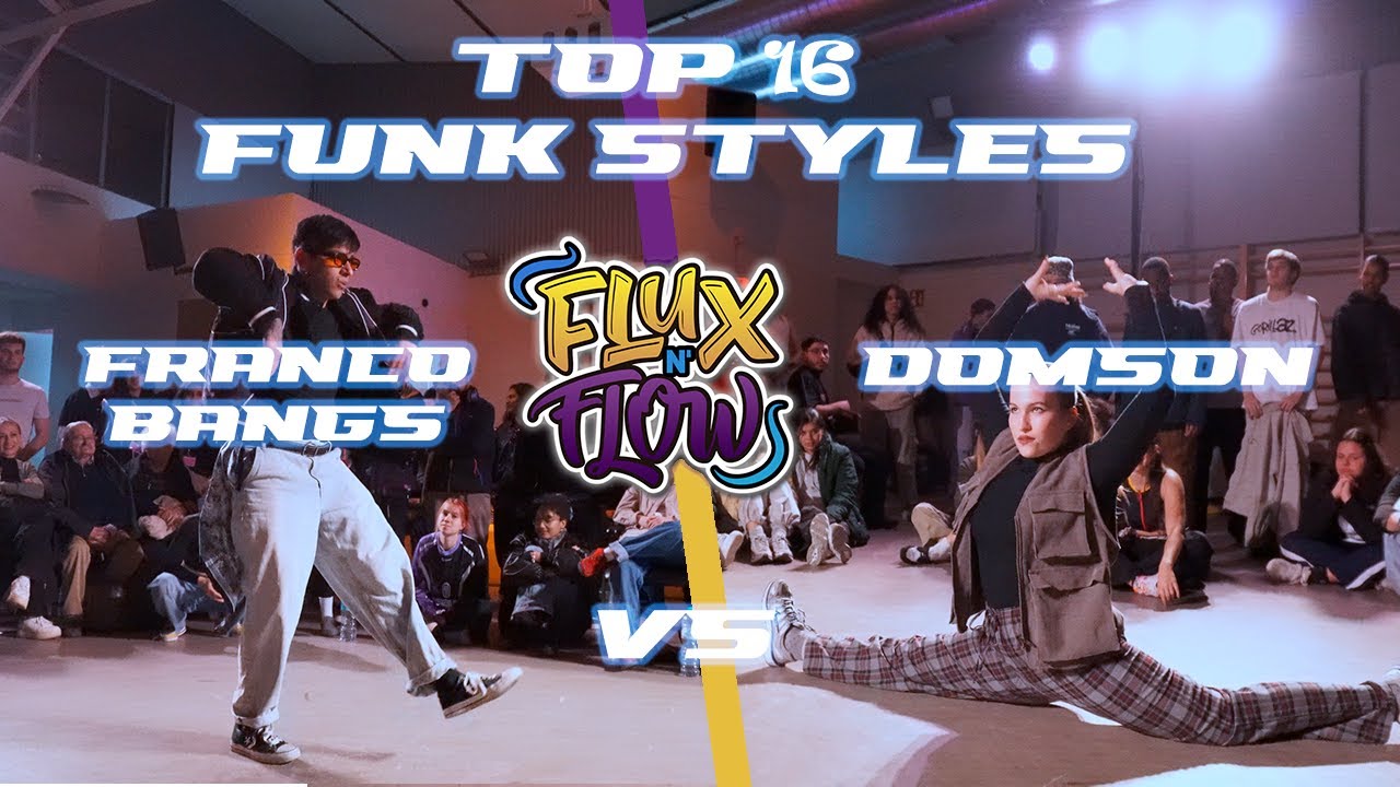 Franco Bangs vs Domson | Top16 | Funk Styles | Flux N' Flow 2025 - YouTube