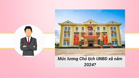 Lương chủ tịch huyện là bao nhiêu năm 2024