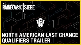 Rainbow Six Siege: Esports | North American Last Chance Qualifiers 2020 Trailer | Ubisoft [NA]