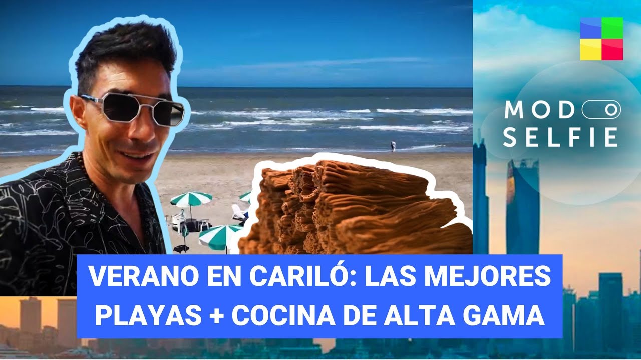 Verano en Cariló: Mejores playas y cocina gourmet #ModoSelfie | Programa completo (28/12/25)