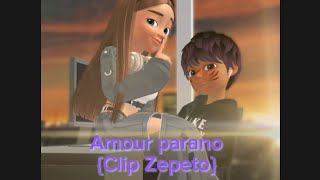 "Amour parano" {Clip Zepeto} #pourtoi