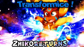 TRANSFORMICE - Zhikoreturns