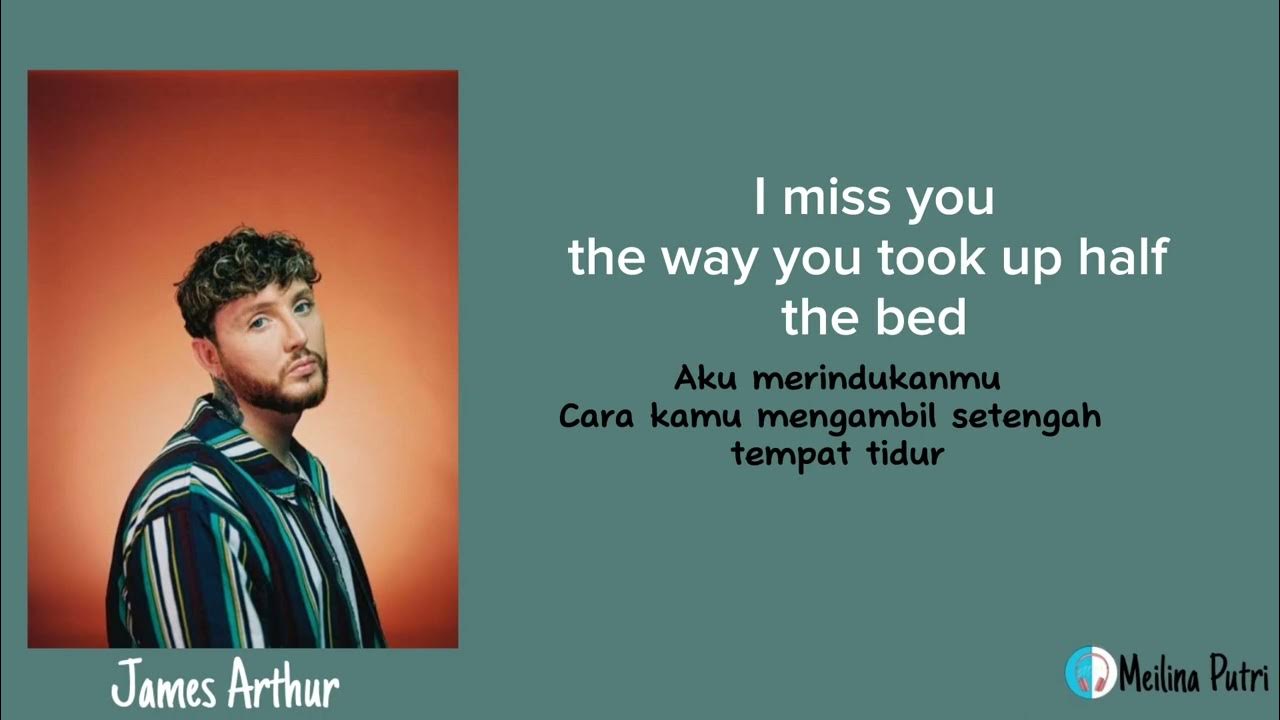 A year ago james arthur lirik dan terjemahan youtube