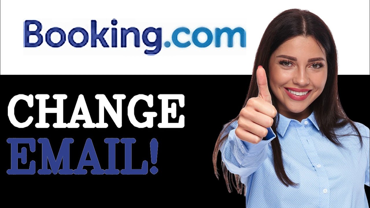 How To Change Email Address On Booking.com (2025) - YouTube