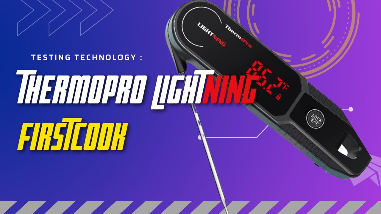 ThermoPro Lightning Reviewed And Rated